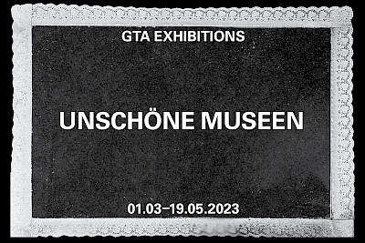Unschöne Museen