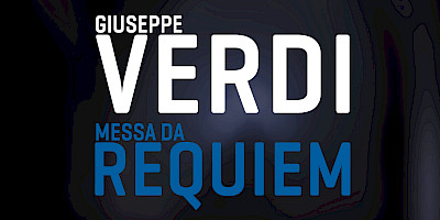 Giuseppe Verdi - MESSA DA REQUIEM