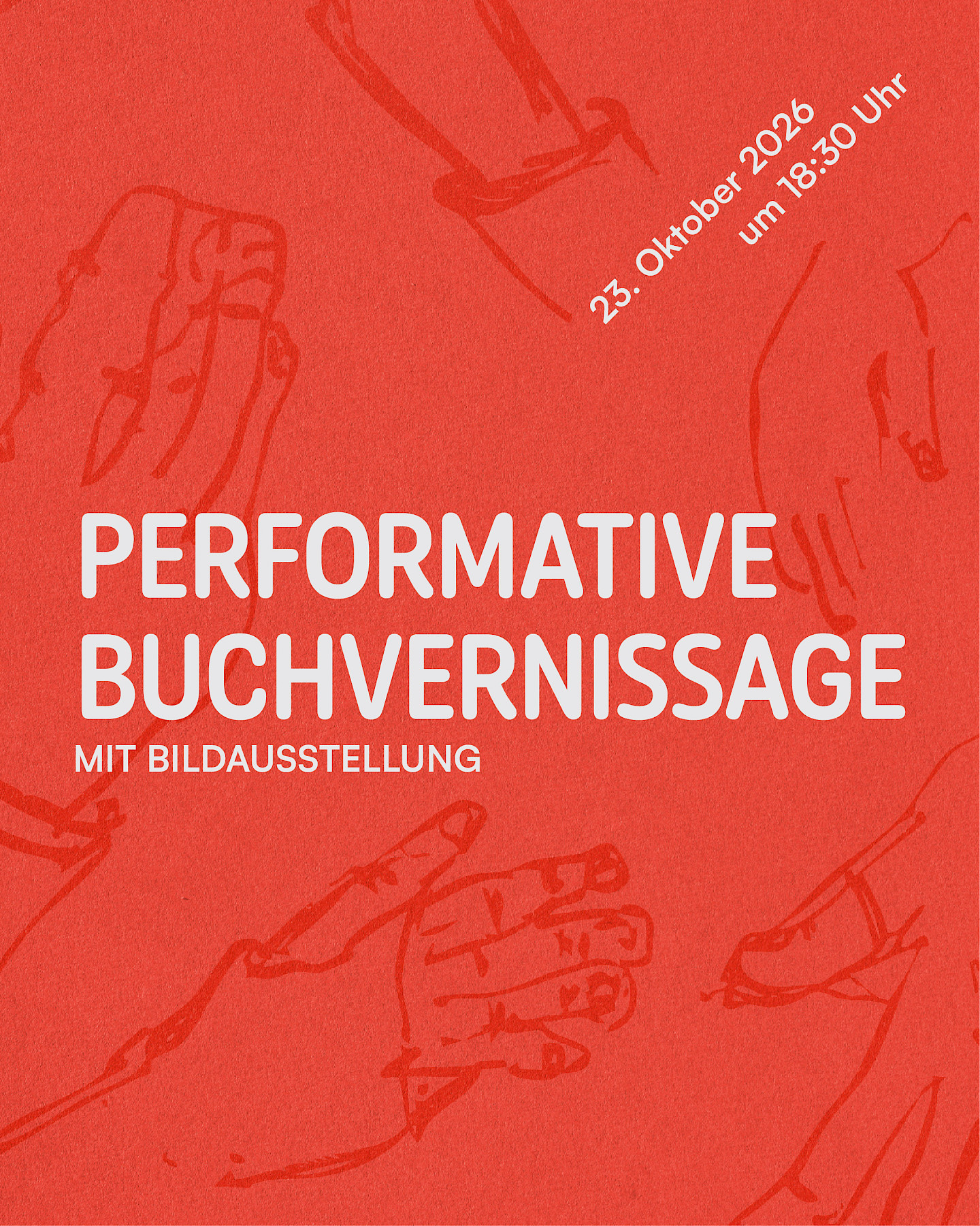 PERFORMATIVE BUCHVERNISSAGE  Mit Bildausstellung