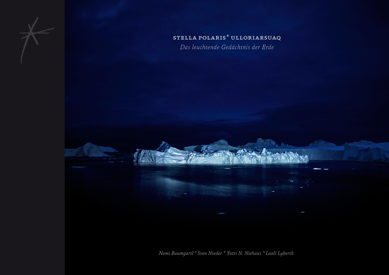 «Stella Polaris Ulloriarsuaq» – Eine videografische Lesung mit Laali Lyberth und Sven Nieder, Inuit Verlag.