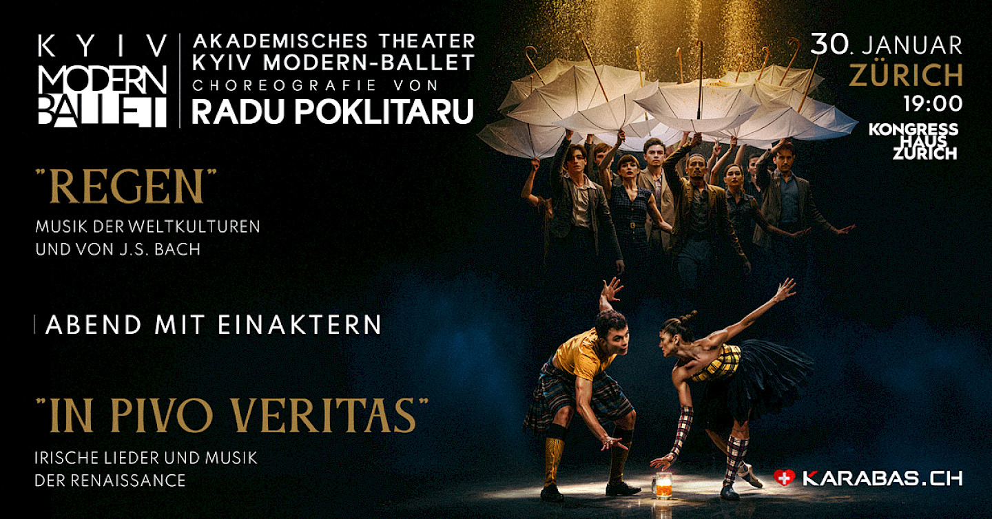 Kyiv Modern-Ballet. Zwei Einakter-Ballette "Regen & In Pivo Veritas"