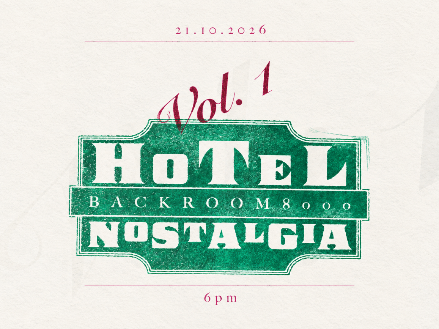 Flyer HOTEL NOSTALGIA VOL. 1