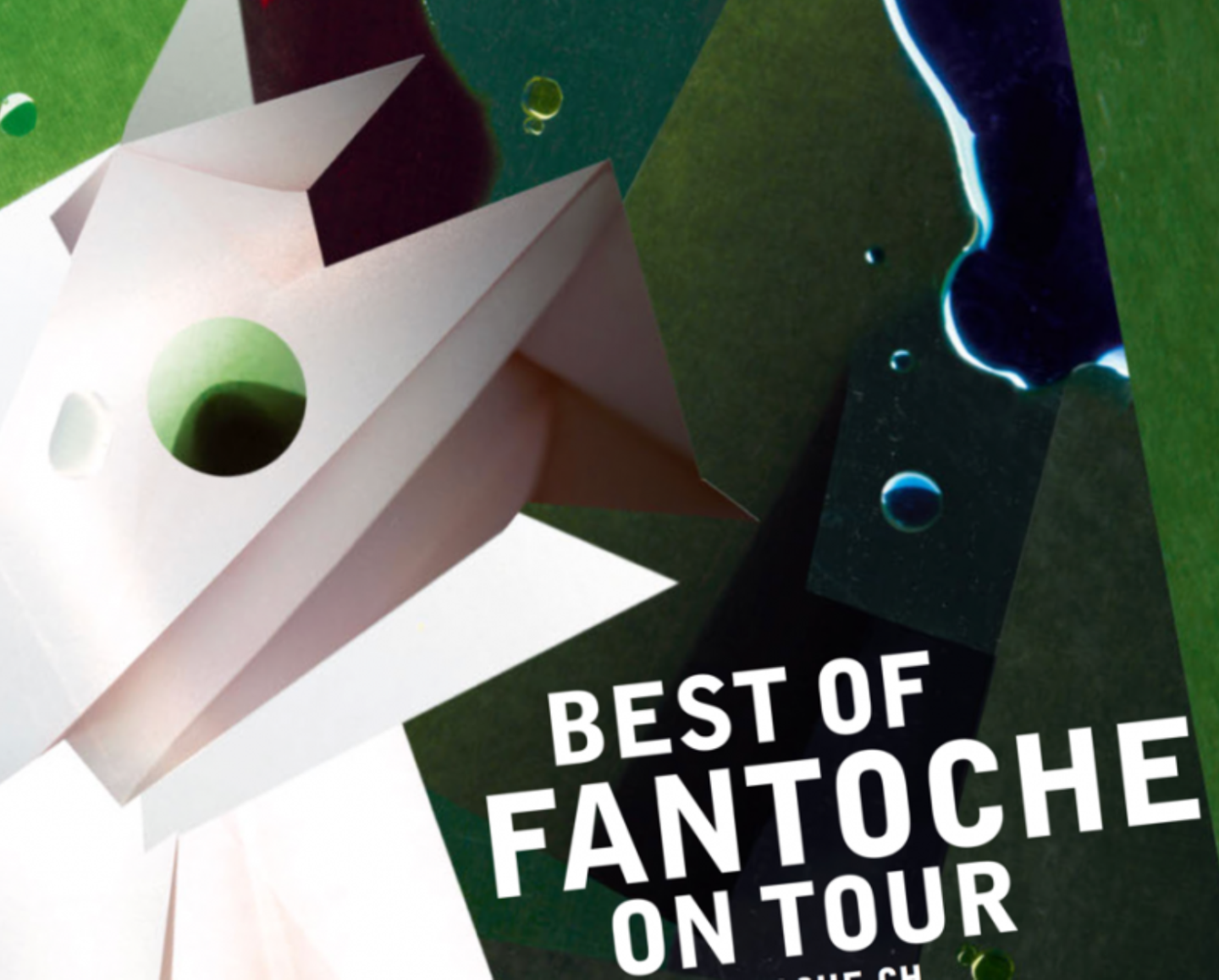 Best of Fantoche on Tour